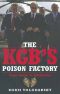 The KGB's Poison Factory