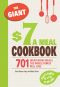 The Giant $7 A Meal Cookbook