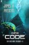 Zum Aussterben verdammt #1: Der Code (German Edition)