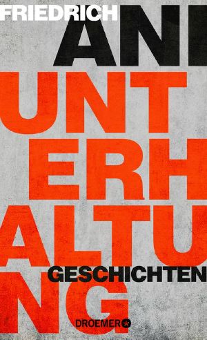 Unterhaltung - Geschichten