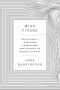 Mind Fixers · Psychiatry's Troubled Search for the Biology of Mental Illness