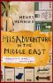 Misadventure in the Middle East