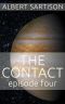 The Contact Episode Four