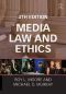 Media Law and Ethics (Routledge Communication Series)