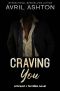 Craving You · Age Gap, Blackmailed Into Marriage MM Romance (Dread+Terrible Book 2)