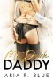 Mr. Dark Daddy · A Forbidden Romance (Royals Book 4)