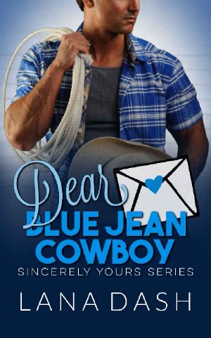 DEAR BLUE JEAN COWBOY: A Curvy Girl Romance (SINCERELY YOURS Book 11)