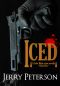 Iced (John Wads Crime Novellas Book 1)