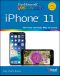 Teach Yourself VISUALLY iPhone 11, 11Pro, and 11 Pro Max, 5th Edition