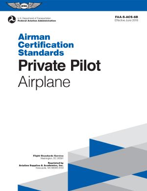 Airman Certification Standards · Private Pilot Airplane