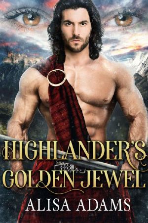 Highlander's Golden Jewel (Beasts 0f The Highlands Book 6)