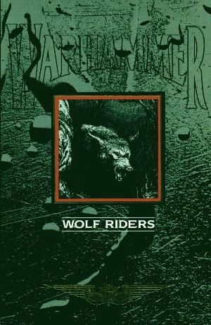 Wolf Riders