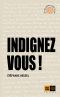 Indignez-vous !