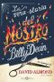 La Vera Storia Del Mostro Billy Dean