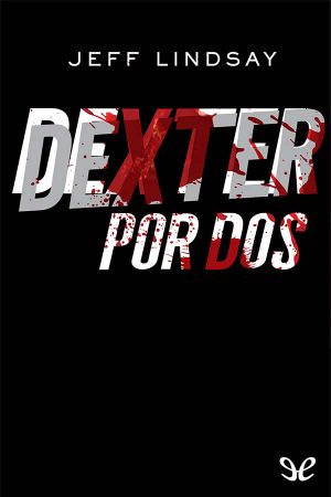 Dexter por dos