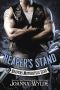 Reaper's Stand (Reapers Motorcycle Club Book 4)