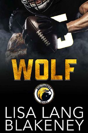 Wolf: A Football Romance (The Nighthawk Series Book 2)