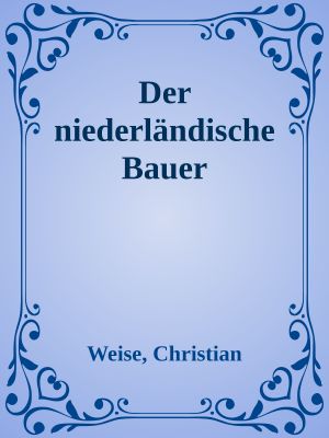 Der niederländische Bauer