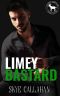 Limey Bastard: A Hero Club Novel