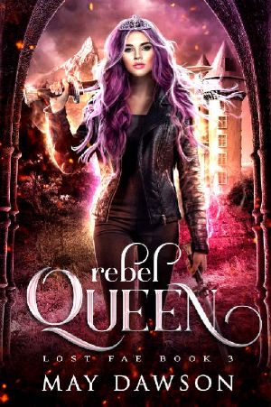 Rebel Queen (Lost Fae Book 3)