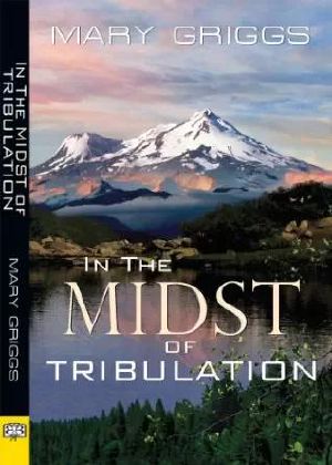 In the Midst of Tribulation