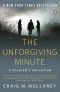 The Unforgiving Minute · A Soldier's Education