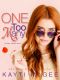 One Too Many (A Riley Sisters Story Book 1)