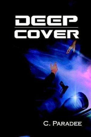 Deep Cover