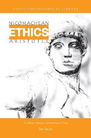 Nicomachean Ethics (Focus Philosophical Library)