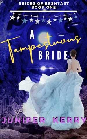 A Tempestuous Bride: A Sci-fi Alien Romance (Brides of Beshtast Book 1)