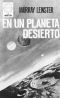 En un planeta desierto