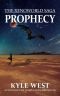 Prophecy (The Xenoworld Saga Book 1)