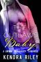 The Outlaw's Baby · A Bad Boy Pregnancy Romance