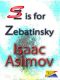 S is for Zebatinsky