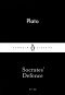 Socrates' Defence (Penguin Little Black Classics)