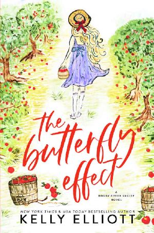 The Butterfly Effect (Boggy Creek Valley Book 1)