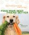 Feed Your Best Friend Better