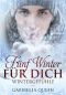 Fünf Winter für dich: Wintergefühle (German Edition)