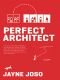 Perfect Architect