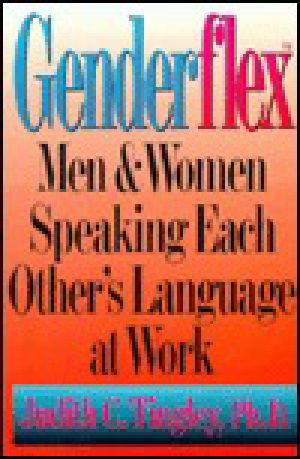 Genderflex · Men & Women Speaking Each Other's Language at Work