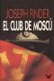 El Club De Moscú