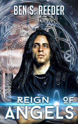 Reign Of Angels (The Demon's Apprentice Book 7)