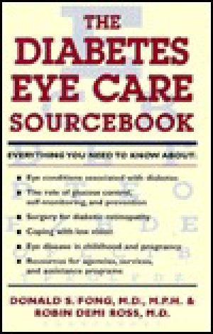 The Diabetes Eye Care Sourcebook