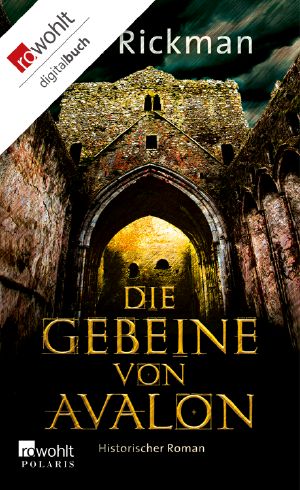 Aus den höchst vertraulichen Papieren des Dr. John Dee, Astrologe und Berater Ihrer Majestät, der Königin