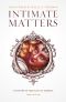 Intimate Matters · A History of Sexuality in America