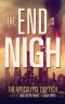 The End is Nigh (The Apocalypse Triptych)