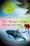 The Whale Song Translation · A Voyage of Discovery to Neptune and Beyond