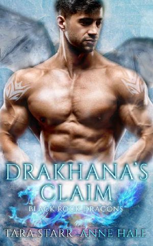 Drakhana's Claim · A Paranormal Romance (Black Rock Dragons Book 2)