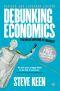Debunking Economics - Revised and Expanded Edition · the Naked Emperor Dethroned?