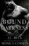 Bound to Darkness: A Dark Mafia Romance (Doubeck Crime Family Book 3)